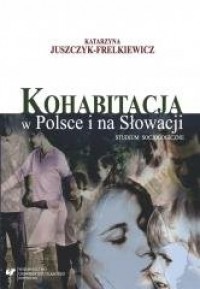 Kohabitacja w Polsce i na Słowacji - okładka książki