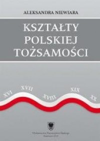 Kształty polskiej tożsamości - okładka książki