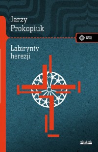 Labirynty herezji - okładka książki