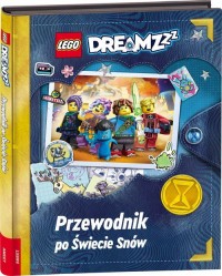 LEGO DREAMZzz. Przewodnik po Świecie - okładka książki