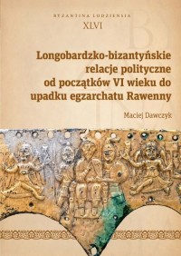 Longobardzko-bizantyńskie relacje - okładka książki