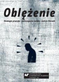 Oblężenie. Strategia pisarska, - okładka książki