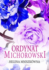 Ordynat Michorowski. Trędowata. - okładka książki