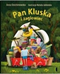 Pan Kluska i żaglowiec w.2 - okładka książki