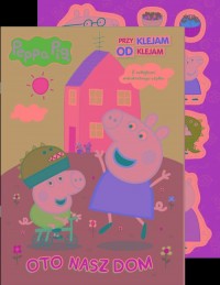 Peppa Pig. Przyklejam Odklejam - okładka książki