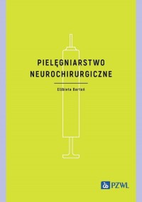 Pielęgniarstwo neurochirurgiczne - okładka książki