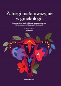 Podręcznik do nauki zabiegów laparoskopowych - okładka książki