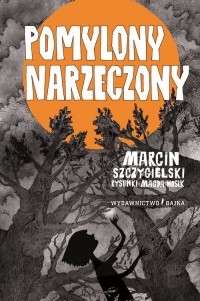 Pomylony narzeczony - okładka książki