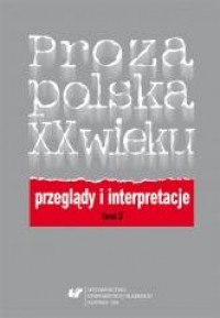 Proza polska XX wieku. Przeglądy - okładka książki