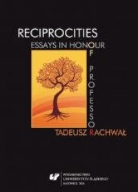 Reciprocities: Essays in Honour - okładka książki