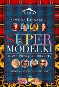 Supermodelki Sława, pieniądze, - okładka książki