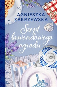 Szept lawendowego ogrodu - okładka książki