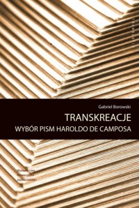 Transreakcje. Wybór pism Haroldo - okładka podręcznika