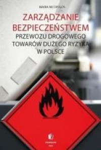 Zarządzanie bezpieczeństwem przewozu - okładka książki