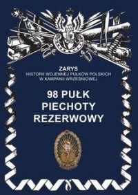 98 pułk piechoty rezerwowy - okładka książki