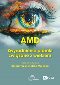 AMD Zwyrodnienie plamki żółtej - okładka książki