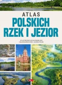 Atlas polskich rzek i jezior - okładka książki