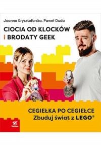 Ciocia od Klocków i Brodaty Geek - okładka książki