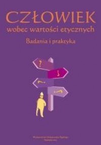 Człowiek wobec wartości etycznych. - okładka książki