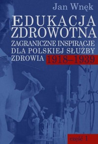 Edukacja zdrowotna. Zagraniczne - okłakda ebooka