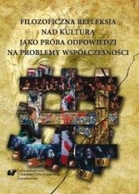 Filozoficzna refleksja nad kulturą - okładka książki