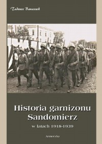 Historia Garnizonu Sandomierz w - okłakda ebooka