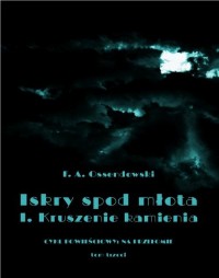 Iskry spod młota. Tom 3 cz. I. - okłakda ebooka