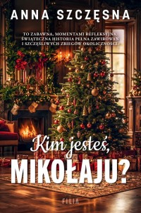 Kim jesteś Mikołaju? - okładka książki