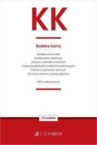 KK. Kodeks karny oraz ustawy towarzyszące - okładka książki