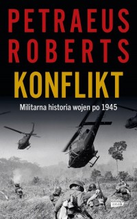 Konflikt. Militarna historia wojen - okładka książki