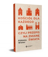 Kościół dla każdego, czyli przepis - okładka książki