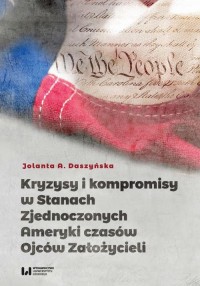 Kryzysy i kompromisy w Stanach - okłakda ebooka