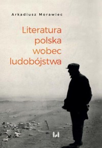 Literatura polska wobec ludobójstwa. - okłakda ebooka