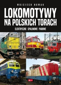 Lokomotywy na polskich torach - okładka książki