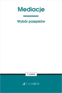 Mediacje. Wybór przepisów - okładka książki