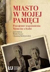 Miasto w mojej pamięci. Powojenne - okłakda ebooka