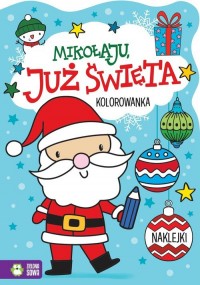 Mikołaju, już święta! - okładka książki