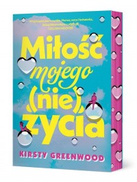 Miłość mojego (nie)życia - okładka książki