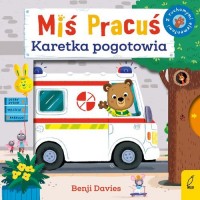 Miś Pracuś Karetka pogotowia - okładka książki