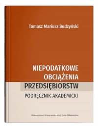 Niepodatkowe obciążenia przedsiębiorstw. - okładka książki