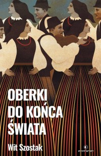 Oberki do końca świata - okładka książki