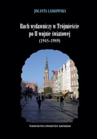 Ruch wydawniczy w Trójmieście po - okłakda ebooka