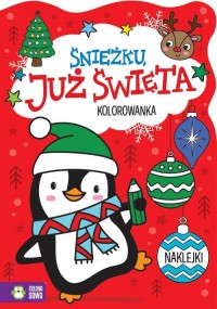 Śnieżku, już święta! - okładka książki