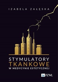 Stymulatory tkankowe w medycynie - okładka książki