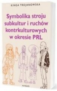 Symbolika stroju subkultur i ruchów - okładka książki