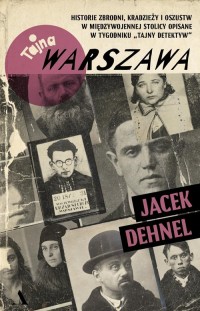 Tajna Warszawa. Czyli historie - okładka książki