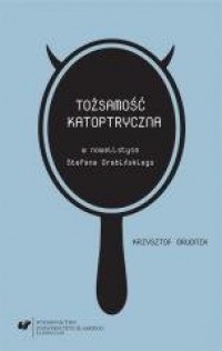 Tożsamość katoptryczna w nowelistyce - okładka książki