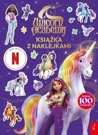 Unicorn Academy. Książka z naklejkami - okładka książki