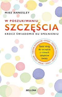 W poszukiwaniu szczęścia - okładka książki