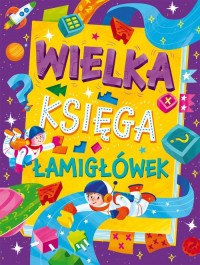 Wielka księga łamigłówek - okładka książki